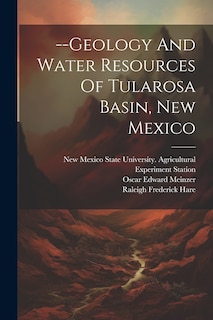 Front cover_--geology And Water Resources Of Tularosa Basin, New Mexico
