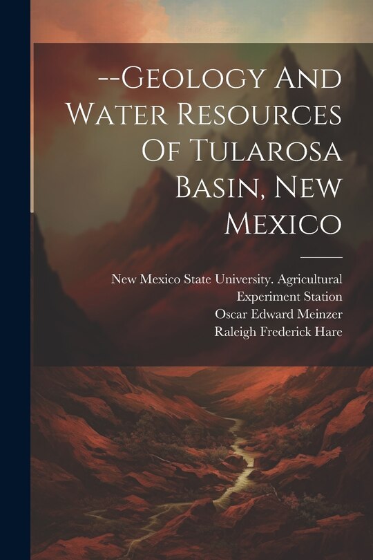 Front cover_--geology And Water Resources Of Tularosa Basin, New Mexico