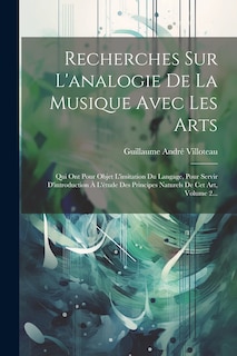 Couverture_Recherches Sur L'analogie De La Musique Avec Les Arts