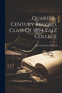 Couverture_Quarter-century Record, Class Of 1894 Yale College