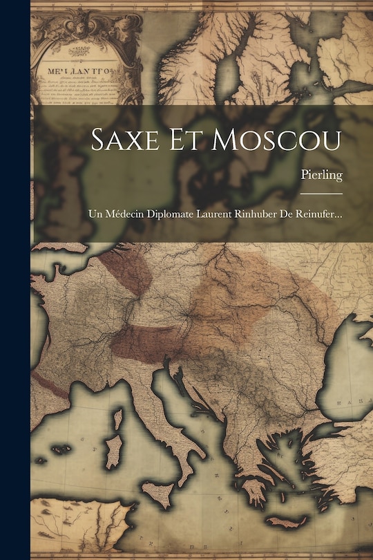 Couverture_Saxe Et Moscou