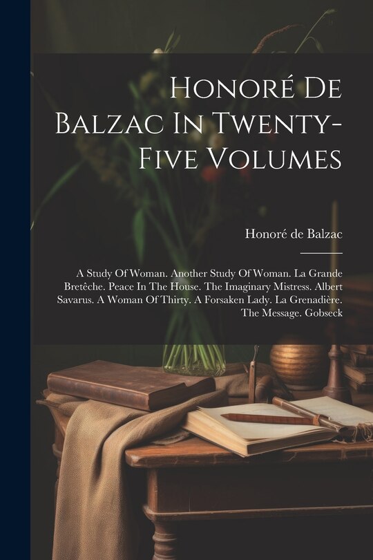 Couverture_Honoré De Balzac In Twenty-five Volumes