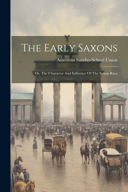 Front cover_The Early Saxons