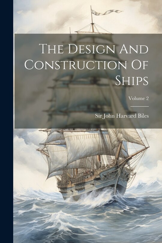 Front cover_The Design And Construction Of Ships; Volume 2