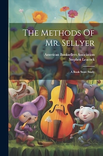 Couverture_The Methods Of Mr. Sellyer