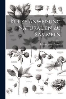 Front cover_Kurze Anweisung Naturalien Zu Sammeln