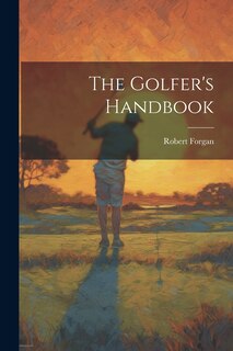 Front cover_The Golfer's Handbook