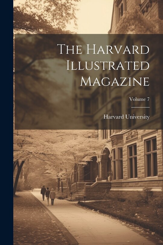 Couverture_The Harvard Illustrated Magazine; Volume 7
