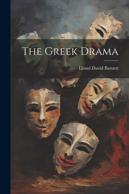 Front cover_The Greek Drama