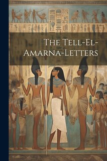 The Tell-el-amarna-letters