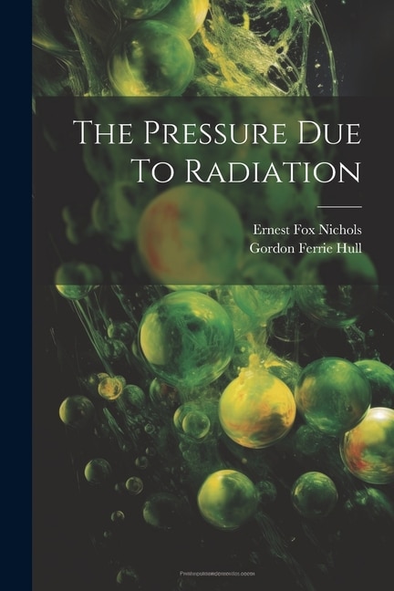 The Pressure Due To Radiation