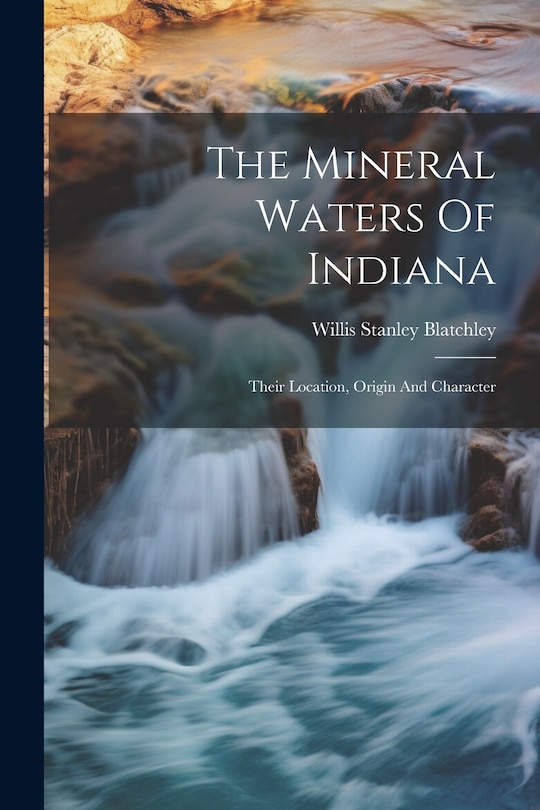 Couverture_The Mineral Waters Of Indiana