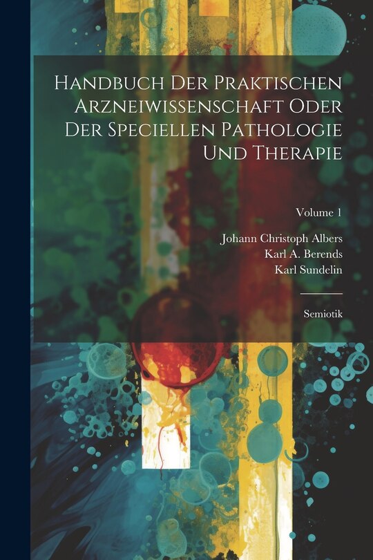 Couverture_Handbuch Der Praktischen Arzneiwissenschaft Oder Der Speciellen Pathologie Und Therapie