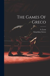 Front cover_The Games Of Greco