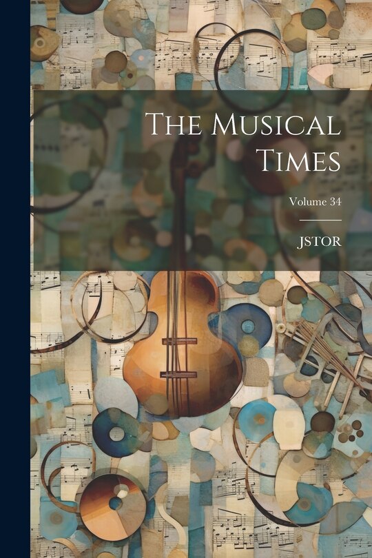 Front cover_The Musical Times; Volume 34