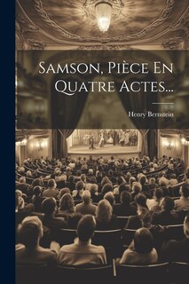 Front cover_Samson, Pièce En Quatre Actes...