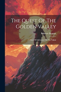 Front cover_The Quest Of The Golden Valley