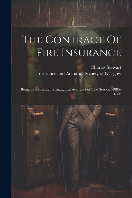 Couverture_The Contract Of Fire Insurance