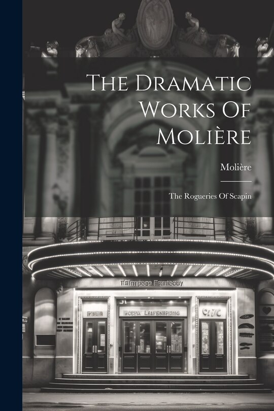 Couverture_The Dramatic Works Of Molière