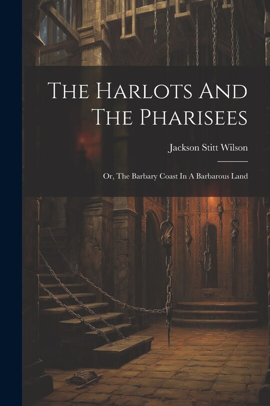 Front cover_The Harlots And The Pharisees