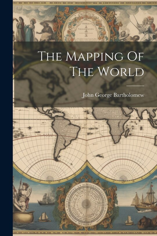 Front cover_The Mapping Of The World