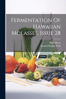 Couverture_Fermentation Of Hawaiian Molasses, Issue 28