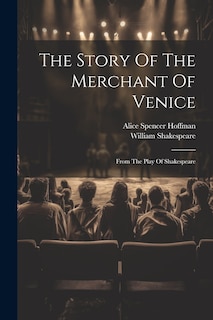 Front cover_The Story Of The Merchant Of Venice