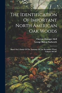 Couverture_The Identification Of Important North American Oak Woods