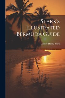 Front cover_Stark's Illustrated Bermuda Guide