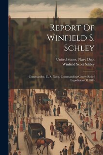 Couverture_Report Of Winfield S. Schley