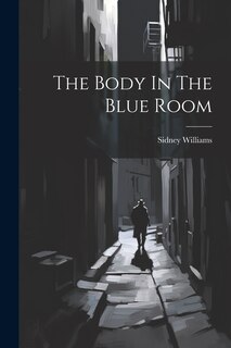 Front cover_The Body In The Blue Room