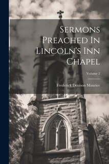 Couverture_Sermons Preached In Lincoln's Inn Chapel; Volume 2
