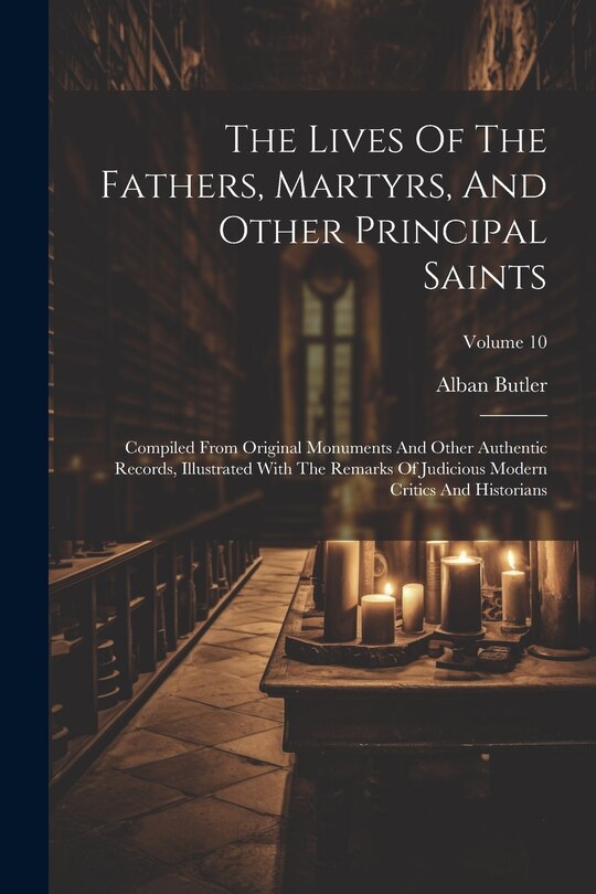 Couverture_The Lives Of The Fathers, Martyrs, And Other Principal Saints