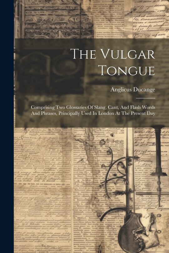 Couverture_The Vulgar Tongue
