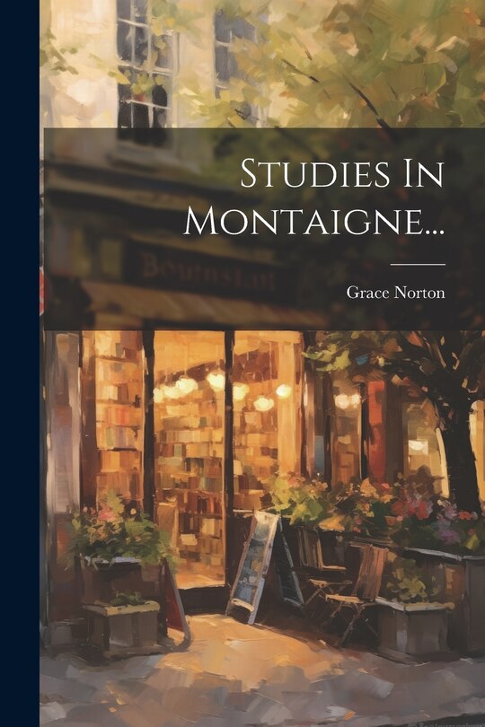 Front cover_Studies In Montaigne...