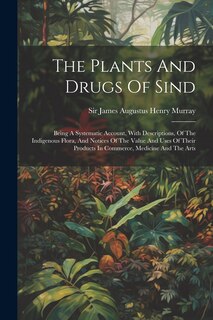 Front cover_The Plants And Drugs Of Sind