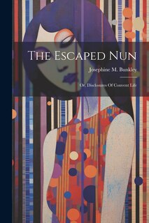 Front cover_The Escaped Nun