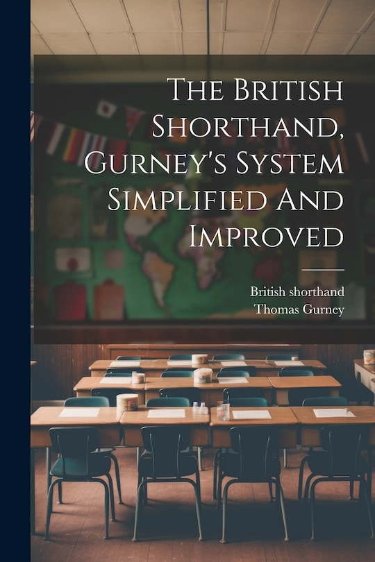 Front cover_The British Shorthand, Gurney's System Simplified And Improved