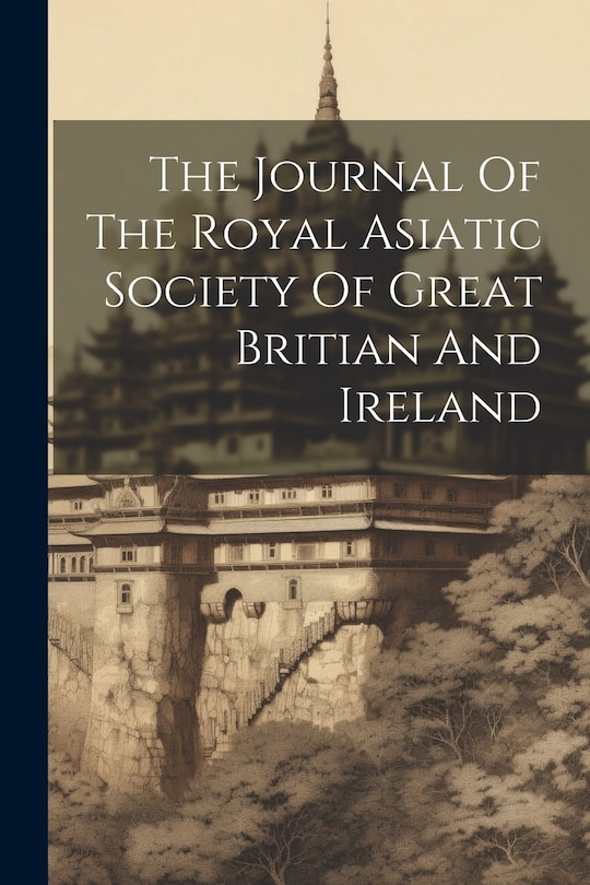 Front cover_The Journal Of The Royal Asiatic Society Of Great Britian And Ireland