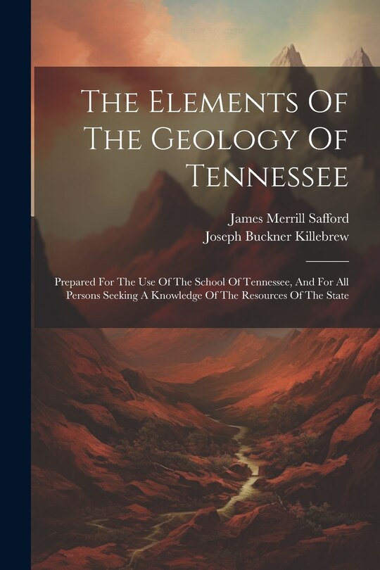 Front cover_The Elements Of The Geology Of Tennessee