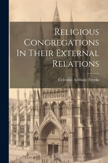 Front cover_Religious Congregations In Their External Relations