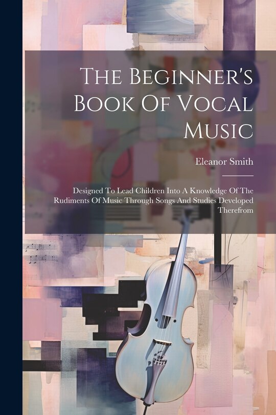 Couverture_The Beginner's Book Of Vocal Music