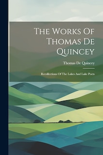 Couverture_The Works Of Thomas De Quincey