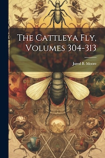 Couverture_The Cattleya Fly, Volumes 304-313