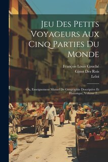 Front cover_Jeu Des Petits Voyageurs Aux Cinq Parties Du Monde