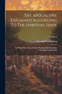 Couverture_The Apocalypse Explained According To The Spiritual Sense