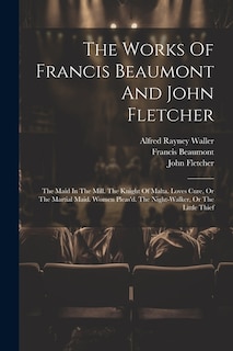 Front cover_The Works Of Francis Beaumont And John Fletcher
