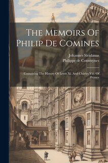 Front cover_The Memoirs Of Philip De Comines