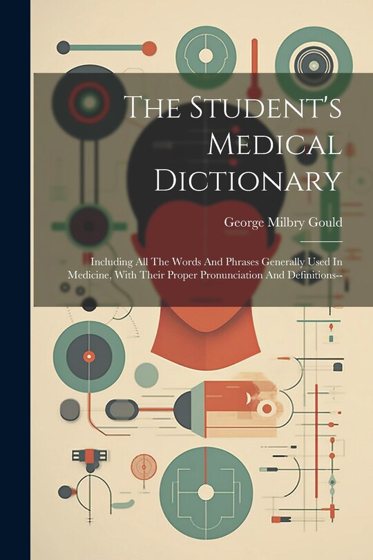 Front cover_The Student's Medical Dictionary