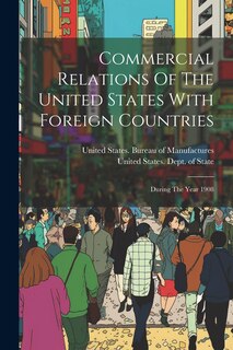 Front cover_Commercial Relations Of The United States With Foreign Countries